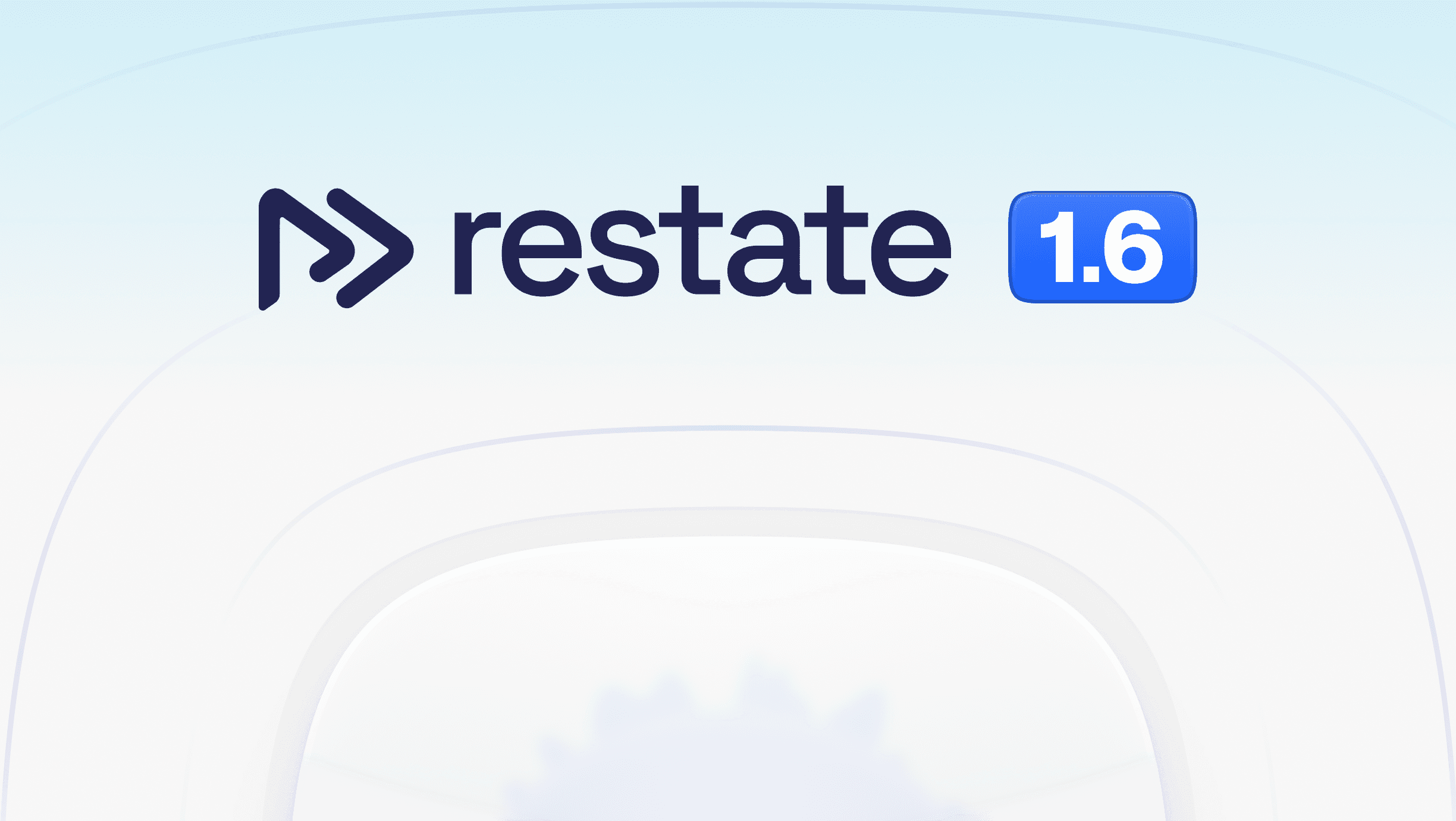 Restate 1.6: more control, better cloud support, less tuning